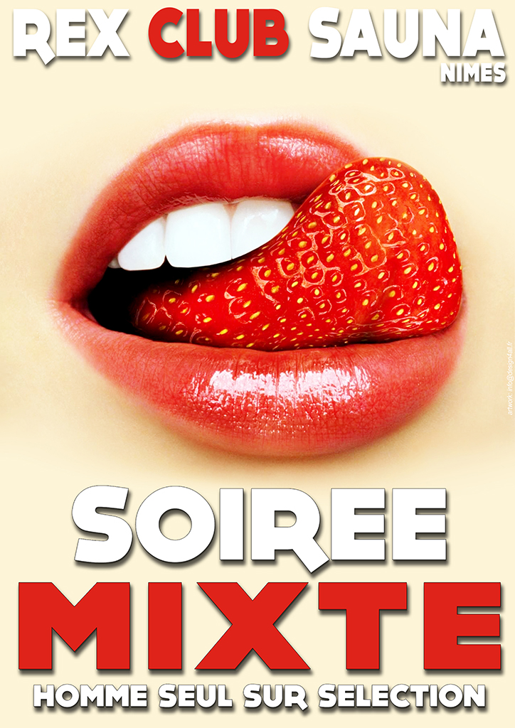 SOIREE MIXTE  ( homme seul sur sélection ) @ Rex Club Sauna | Nîmes | Languedoc-Roussillon Midi-Pyrénées | France