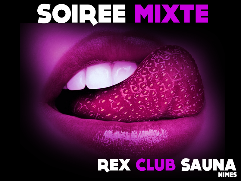 SOIREE MIXTE @ Rex Club Sauna | Nîmes | Languedoc-Roussillon Midi-Pyrénées | France