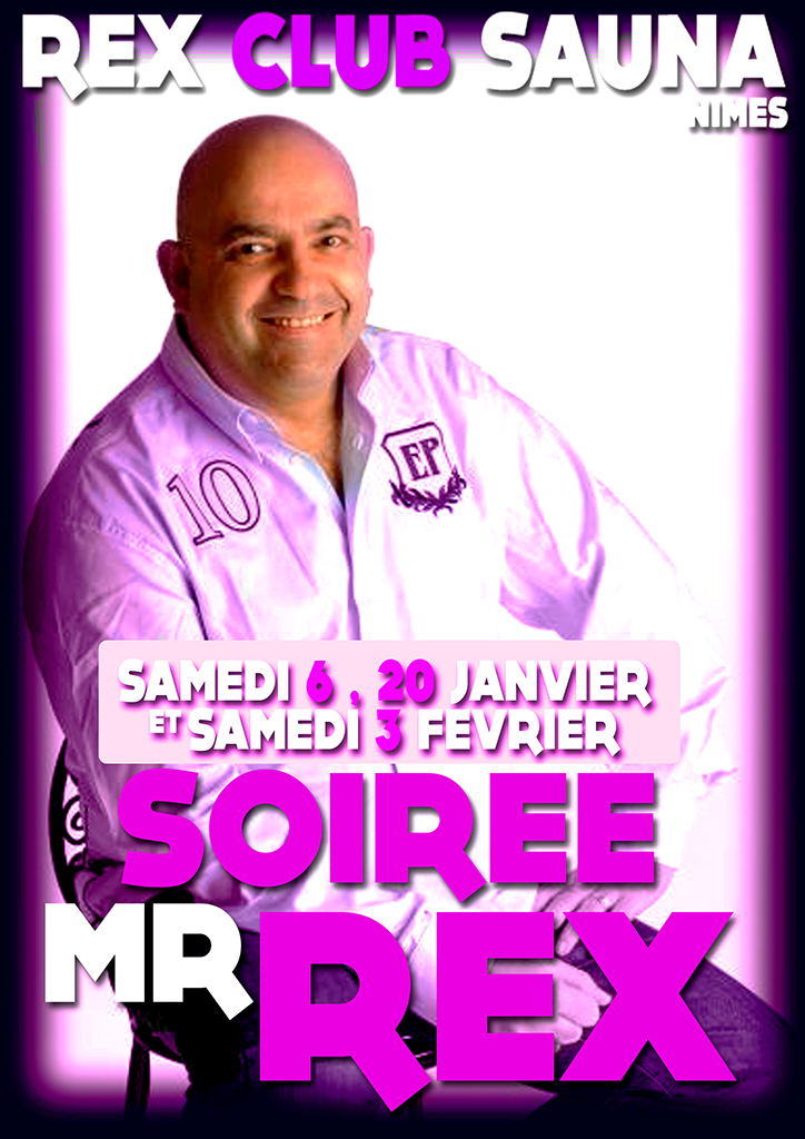 SOIREE mr REX @ Rex Club Sauna | Nîmes | Languedoc-Roussillon Midi-Pyrénées | France